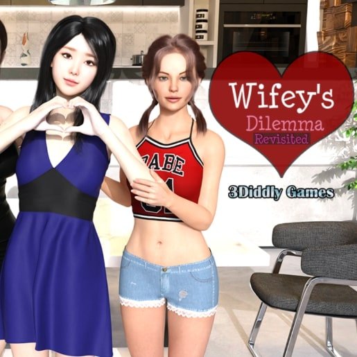 Wifey’s Dilemma Revisited APK [v0.84]